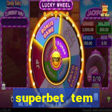 superbet tem pagamento antecipado